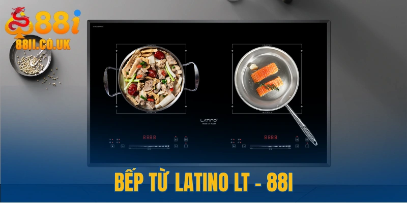 Bếp Từ LATINO LT-88I - Sản Phẩm Đáng Mua Nhất Năm 2025