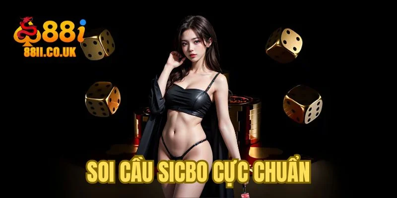Soi cầu Sicbo cực chuẩn